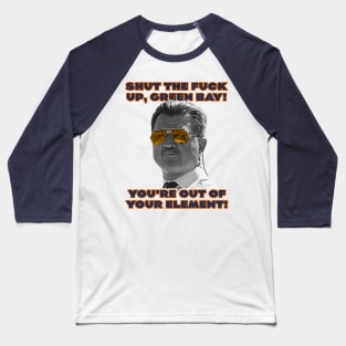 Mike Ditka Out Of Your Element // Chicago Bears Fan Baseball T-Shirt